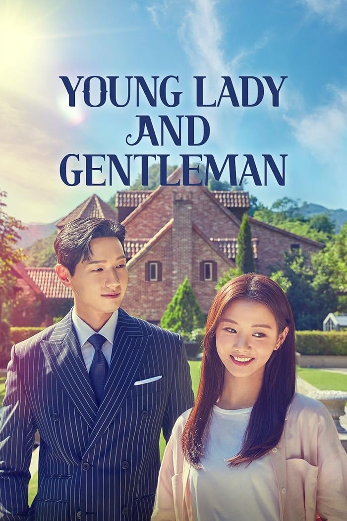 مسلسل Young Lady and Gentleman مترجم