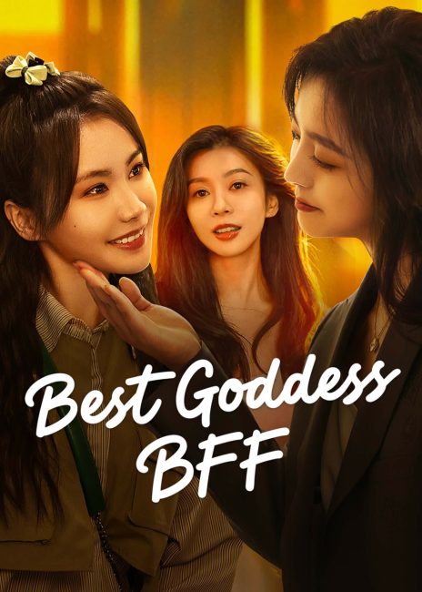مسلسل افضل صديقة الهية Best Goddess BFF الحلقة 7 مترجمة