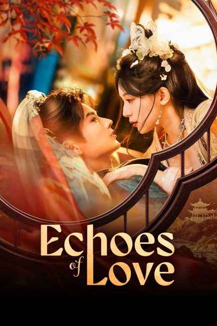 مسلسل صدي الحب Echoes of Love الحلقة 7 مترجمة